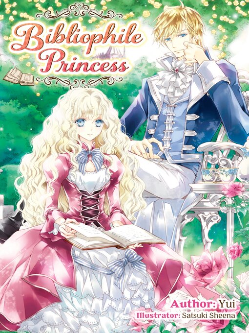 Title details for Bibliophile Princess, Volume 1 by Yui - Available